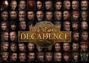 The Age of Decadence