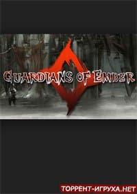 Guardians of Ember