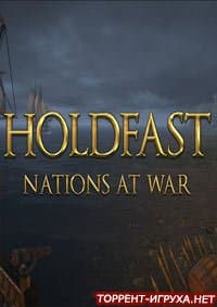 Holdfast Nations At War