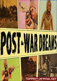 Post War Dreams