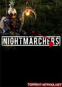 Nightmarchers