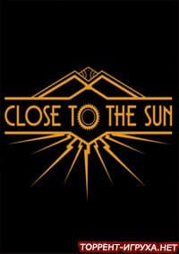 Close To The Sun