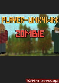 PLAYERUNKN4WN: Zombie