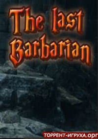 The Last Barbarian