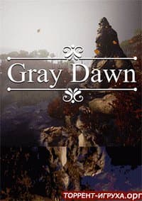 Gray Dawn