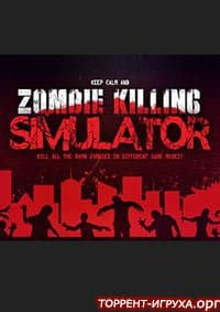 Zombie Killing Simulator