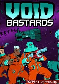 Void Bastards