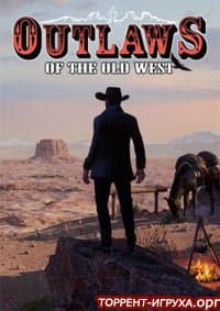 Outlaws of the Old West