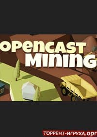 Opencast Mining