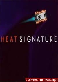 Heat Signature