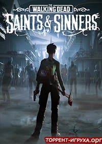 The Walking Dead Saints & Sinners VR