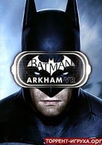 Batman Arkham VR