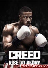 Creed Rise to Glory