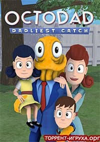 Octodad Dadliest Catch