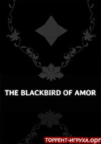 The Blackbird of Amor