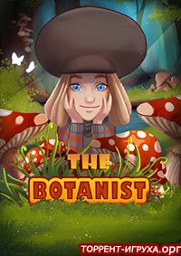 The Botanist