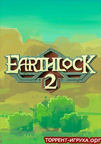 Earthlock 2