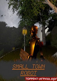 Small Town Robot