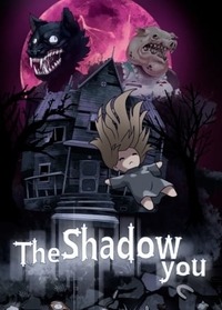 The Shadow You