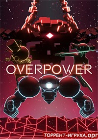 Overpower