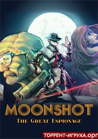 Moonshot - The Great Espionage