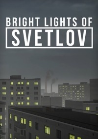 Bright Lights of Svetlov