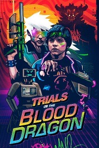 Trials of the Blood Dragon