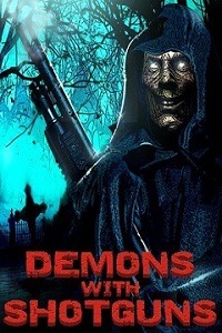 Demons with Shotguns