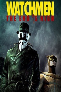 Watchmen: The End is Nigh - Complete Collection