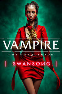 Vampire The Masquerade Swansong