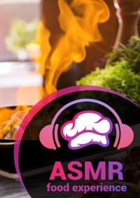 ASMR Food Experience