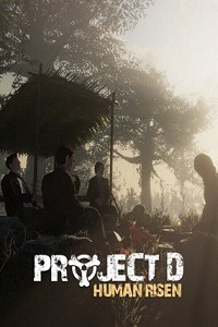 PROJECT D : Human Risen