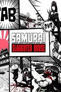 Samurai Slaughter House