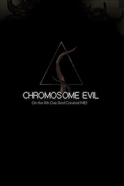 Chromosome Evil