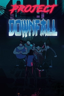 Project Downfall