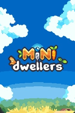 Minidwellers