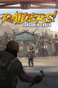 Raiders! Forsaken Earth