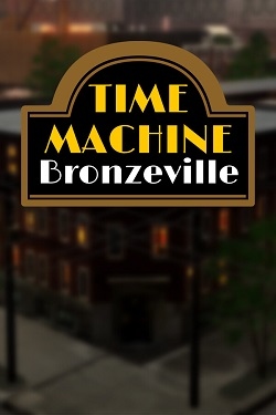 Time Machine Bronzeville