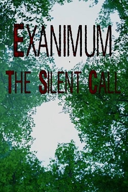 Exanimum: The Silent Call