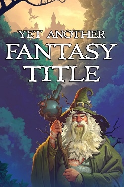 Yet Another Fantasy Title