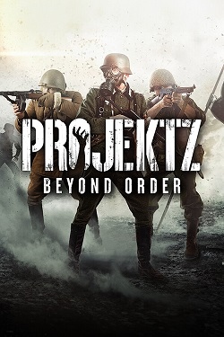 Projekt Z: Beyond Order