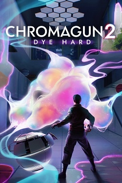 ChromaGun 2: Dye Hard