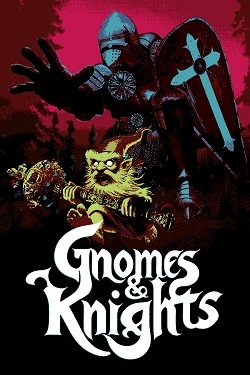 Gnomes and Knights