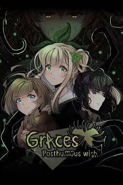 Graces: Posthumous Wish