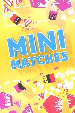 Mini Matches