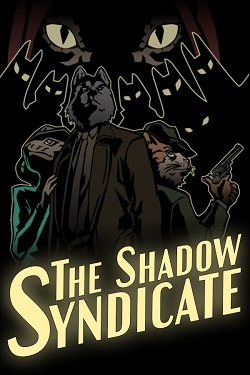 The Shadow Syndicate