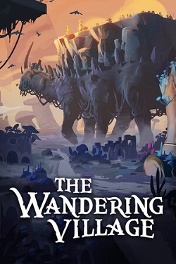 The Wandering Village