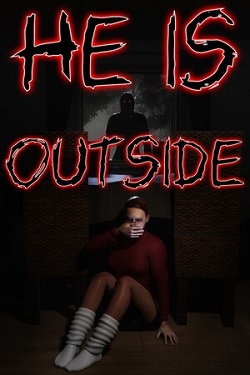 He is Outside