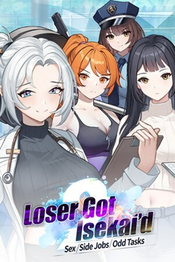 Loser Got Isekai�d