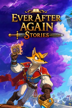 Ever After Again: A Stories Adventure